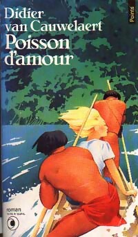 Livrenpoche : Poisson d'amour - Didier Van Cauwelaert - Livre