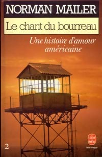 Livrenpoche : Le chant du bourreau Tome II - Norman Mailer - Livre