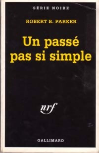 Livrenpoche : Un passé pas si simple - Robert B. Parker - Livre