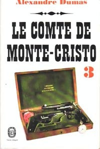 Livrenpoche : Le comte de Monte Cristo Tome III - Alexandre Dumas - Livre