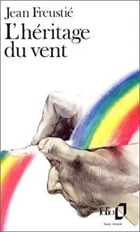 Livrenpoche : L'héritage du vent - Jean Freustié - Livre