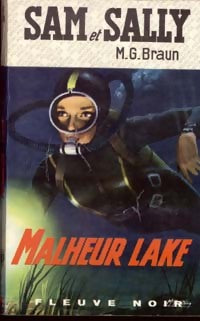 Livrenpoche : Malheur Lake - M.G. Braun - Livre