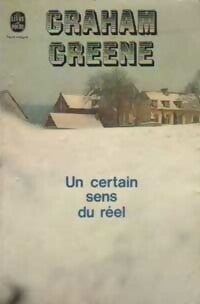 Livrenpoche : Un certain sens du réel - Graham Greene - Livre