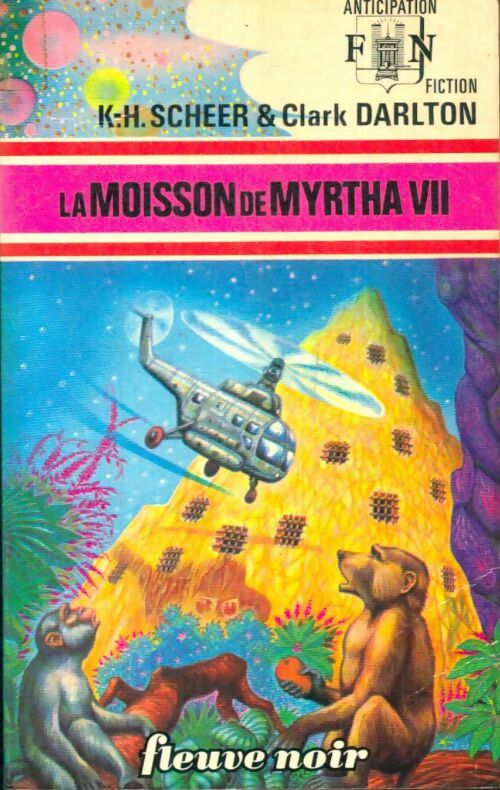 Livrenpoche : La moisson de Myrtha VII - Karl Herbert Scheer, Clark Darlton - Livre