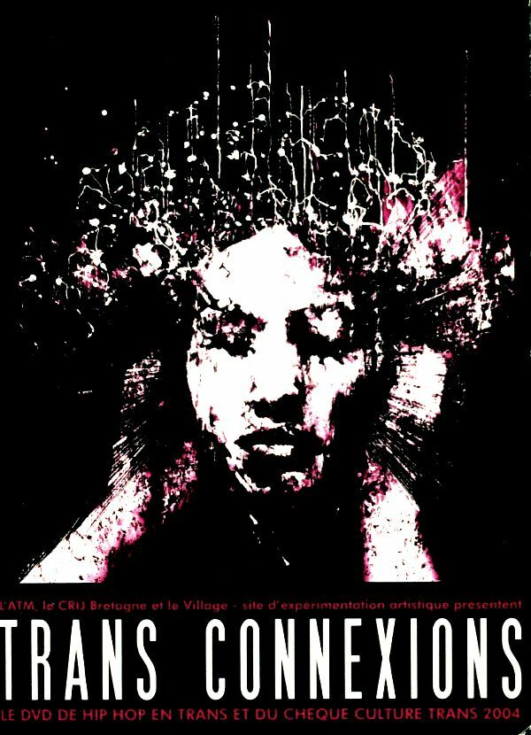 Livrenpoche : Trans Connexions 2004 (Hip Hop) - XXX - DVD