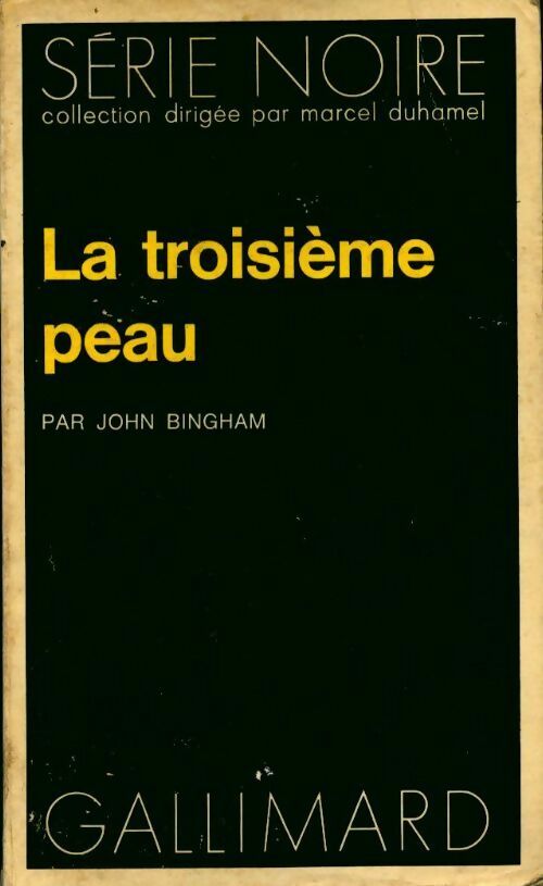 Livrenpoche : La troisième peau - John Bingham - Livre