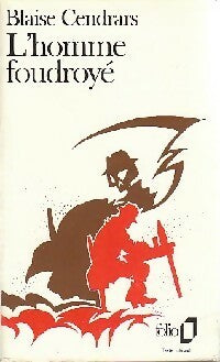 Livrenpoche : L'homme foudroyé - Blaise Cendrars - Livre