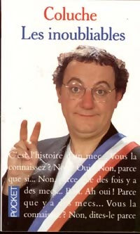 Livrenpoche : Les inoubliables - Coluche - Livre