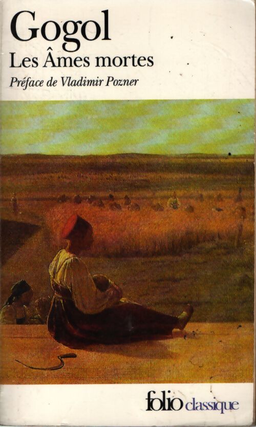 Les âmes mortes - Nicolas Gogol - Livre