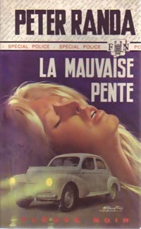 Livrenpoche : La mauvaise pente - Peter Randa - Livre
