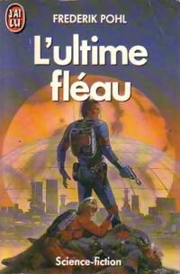 Livrenpoche : L'ultime fléau - Frederik Pohl - Livre