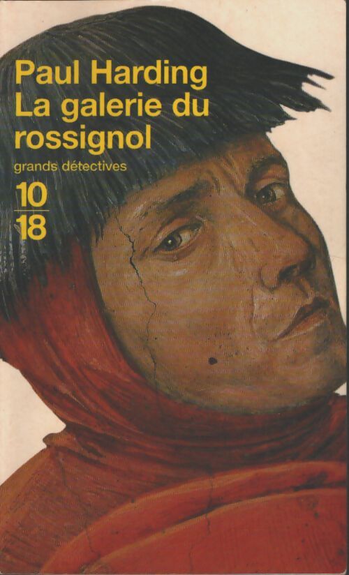 La galerie du rossignol - Paul Harding - Livre