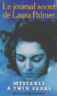 Livrenpoche : Le journal secret de Laura Palmer - Jennifer Lynch - Livre