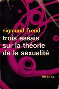 Livrenpoche : Trois essais sur la théorie de la sexualité - Sigmund Freud - Livre