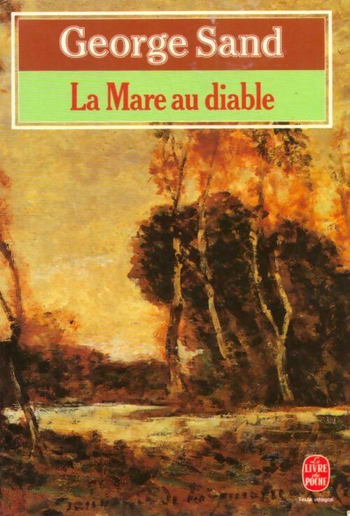 Livrenpoche : La mare au diable - George Sand - Livre