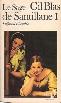 Livrenpoche : Gil Blas de Santillane Tome I - Alain-René Le Sage - Livre