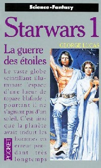 Livrenpoche : Star Wars 1 - La guerre des étoiles - George Lucas - Livre
