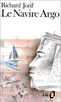 Livrenpoche : Le navire Argo - Richard Jorif - Livre