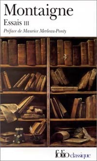 Livrenpoche : Les essais Tome III - Michel De Montaigne - Livre
