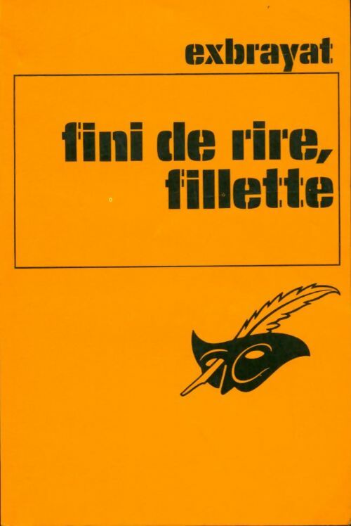 Livrenpoche : Fini de rire, fillette ! - Charles Exbrayat - Livre