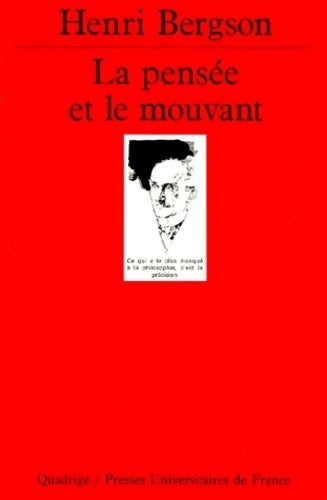 Livrenpoche : La pensée et le mouvant - Henri Bergson - Livre
