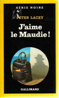 Livrenpoche : J'aime le maudie ! - Peter Lacey - Livre