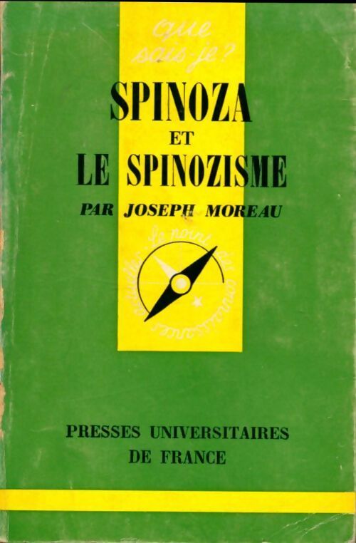 Spinoza et le spinozisme - Joseph Moreau - Livre