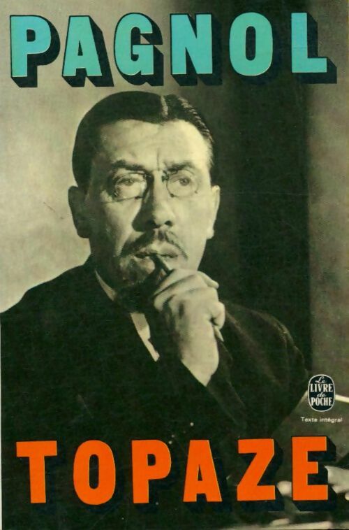 Livrenpoche : Topaze - Marcel Pagnol - Livre