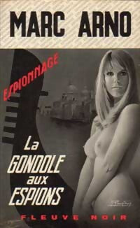 Livrenpoche : La gondole aux espions - Marc Arno - Livre