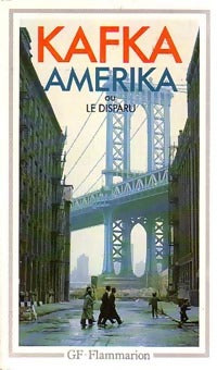 Livrenpoche : Amérika ou le disparu - Franz Kafka - Livre