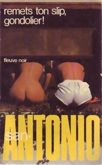 Livrenpoche : Remets ton slip, gondolier - San-Antonio - Livre