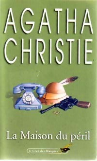 Livrenpoche : La maison du péril - Agatha Christie - Livre