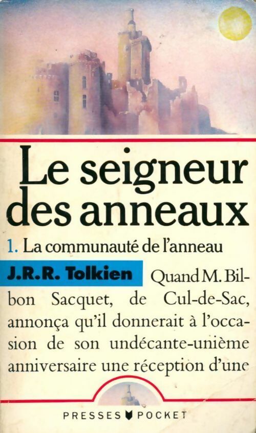 Livrenpoche : Le Seigneur des Anneaux Tome I : La fraternité de l'Anneau - John Ronald Reuel Tolkien - Livre