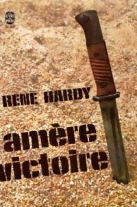 Livrenpoche : Amère victoire - René Hardy - Livre