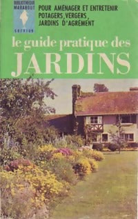 Livrenpoche : Le guide pratique des jardins - Steen J.C. Van Der - Livre
