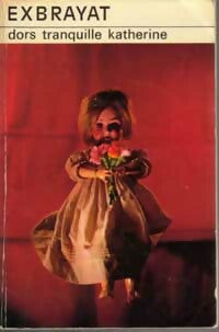 Livrenpoche : Dors tranquille, Katherine - Charles Exbrayat - Livre