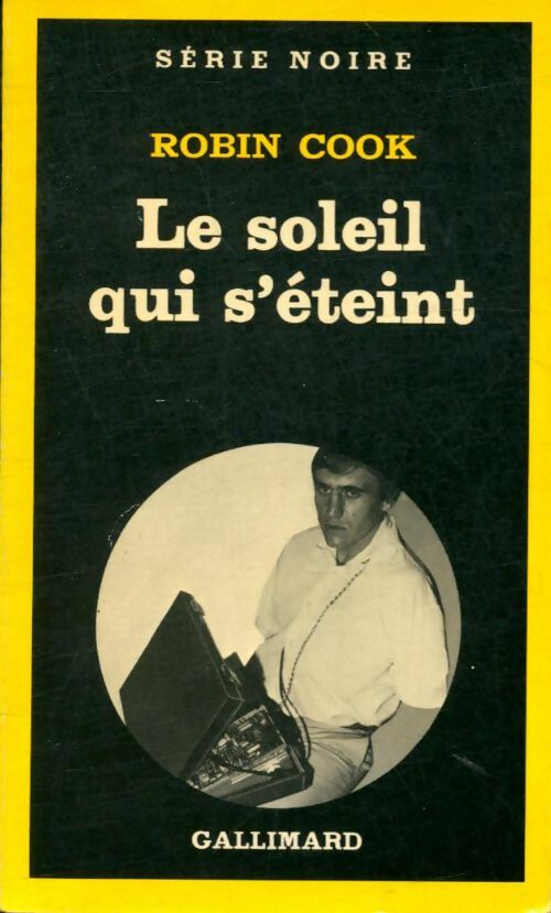 Livrenpoche : Le soleil qui s'éteint - Robin Cook - Livre
