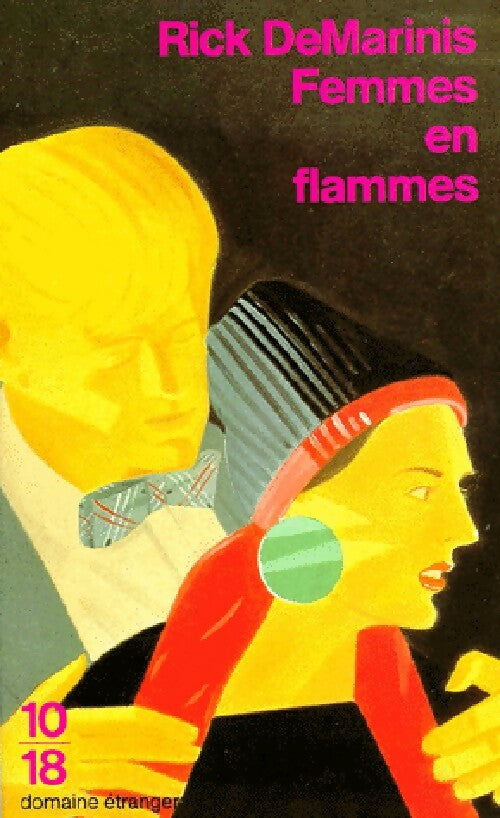 Livrenpoche : Femmes en flammes - Rick Demarinis - Livre