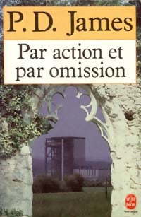 Livrenpoche : Par action et par omission - Phyllis Dorothy James - Livre