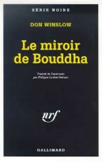 Livrenpoche : Le miroir de Bouddha - Don Winslow - Livre