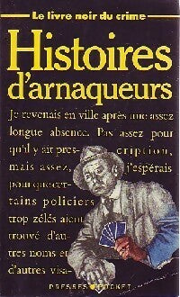 Livrenpoche : Histoires d'arnaqueurs - Livre Noir du Crime - Livre