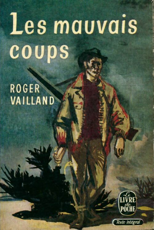 Livrenpoche : Les mauvais coups - Roger Vailland - Livre