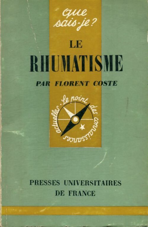 Livrenpoche : Le rhumatisme - Florent Coste - Livre