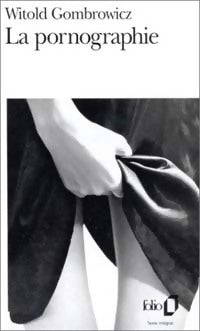 Livrenpoche : La pornographie - Witold Gombrowicz - Livre