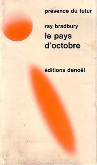 Le pays d'octobre - Ray Bradbury - Livre