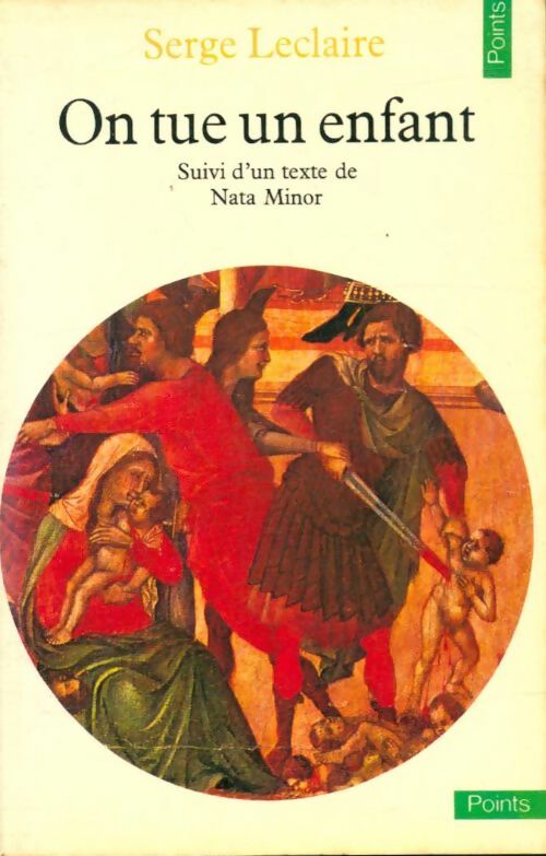 Livrenpoche : On tue un enfant - Serge Leclaire - Livre