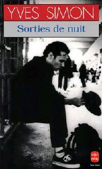 Livrenpoche : Sorties de nuit - Yves Simon - Livre