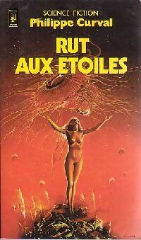 Livrenpoche : Rut aux étoiles - Philippe Curval - Livre