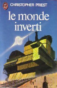 Livrenpoche : Le monde inverti - Christopher Priest - Livre