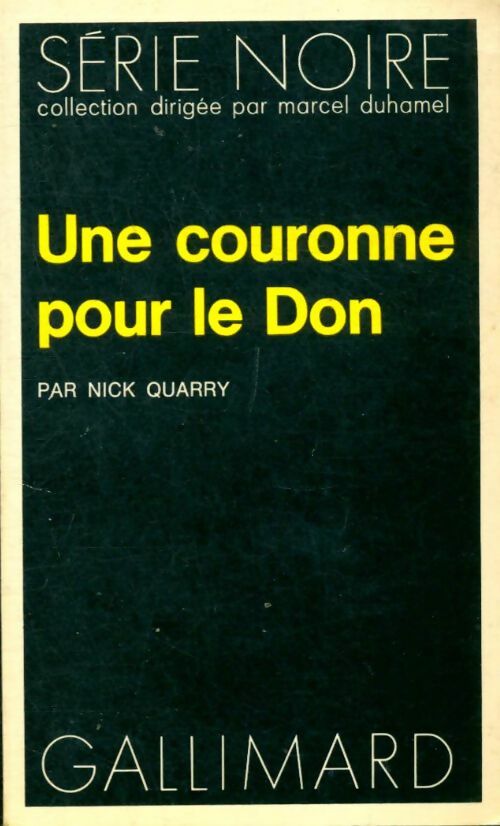 Livrenpoche : Une couronne pour le Don - Nick Quarry - Livre